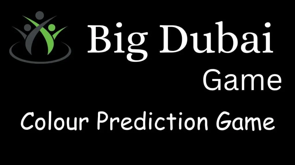 Big Dubai Login